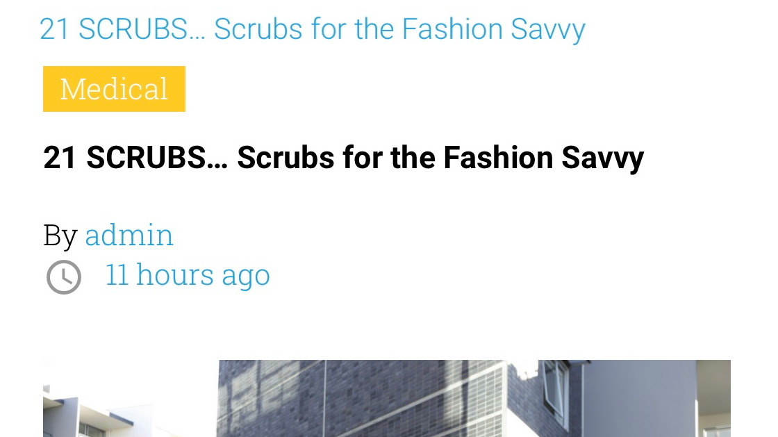 21 SCRUBS… Scrubs for the Fashion Savvy